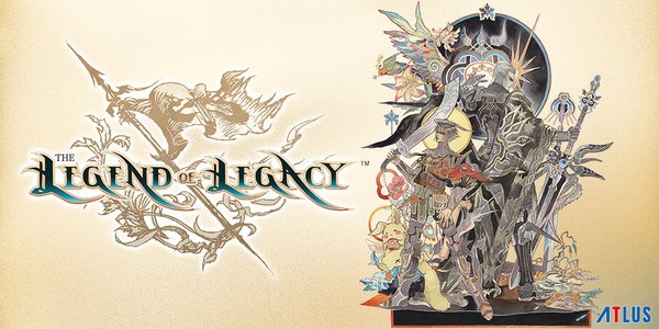 La démo de Legend of Legacy disponible