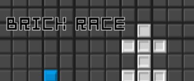 Brick Race – Le test