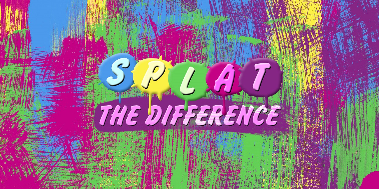 Splat The Difference – Le test