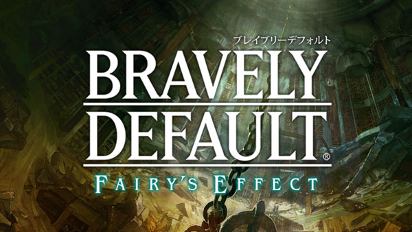Bravely Default: Fairy’s Effect annoncé sur smartphones