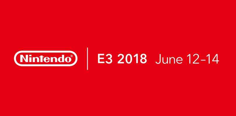 E3 2018 : date & heure de la présentation Nintendo + retour du Treehouse