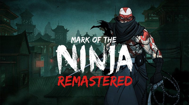 Mark of the Ninja: Remastered daté sur Nintendo Switch