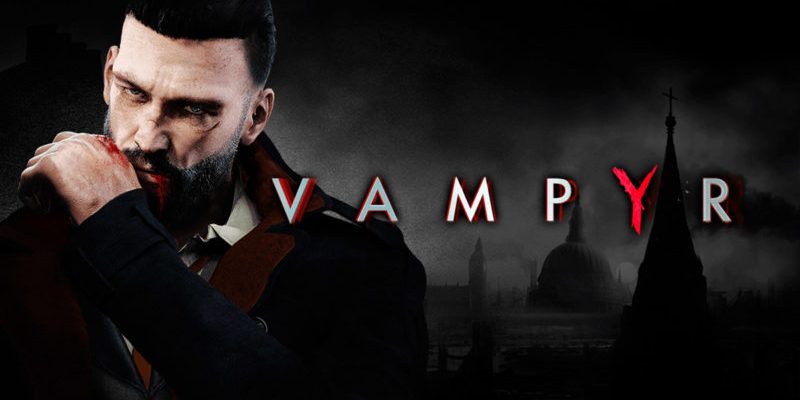 Vampyr sortira aussi sur Nintendo Switch