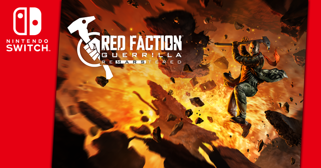 Red Faction Guerilla Re-Mars-tered est annoncé sur Nintendo Switch !