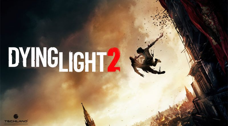 Pas de Dying Light 2 sur Nintendo Switch mais une surprise en préparation