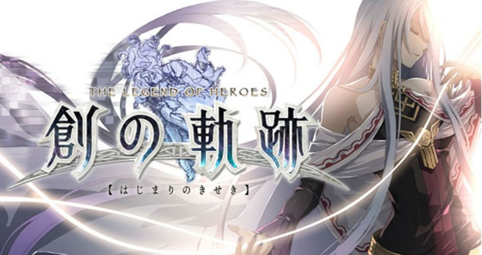 The Legend of Heroes: Hajimari no Kiseki annoncé sur Switch!
