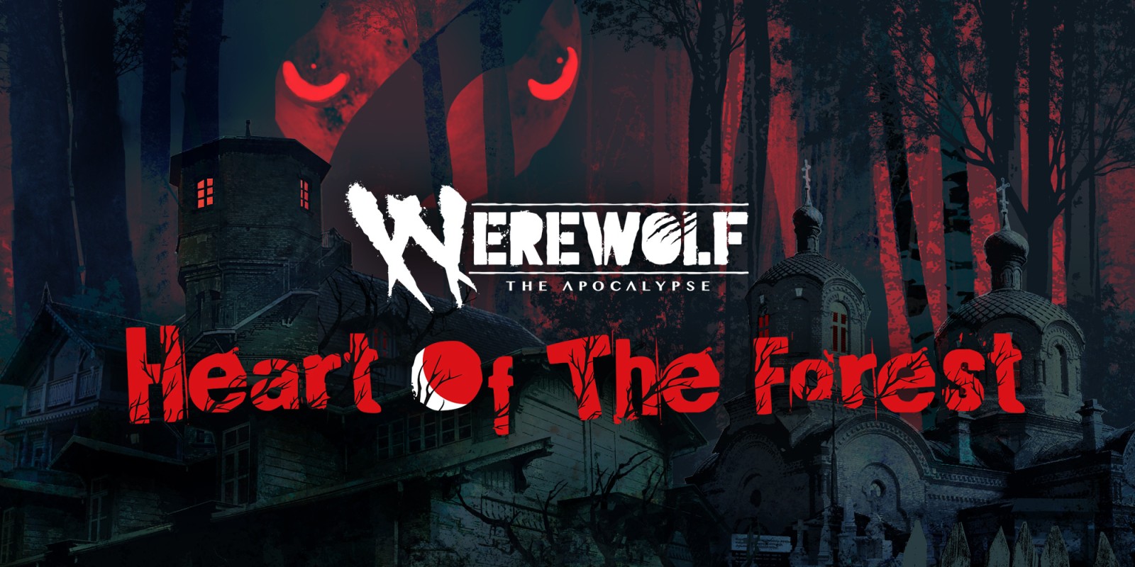 Werewolf: The Apocalypse — Heart of the Forest