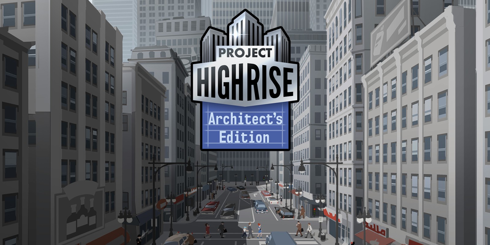 Project Highrise: Architect’s Edition