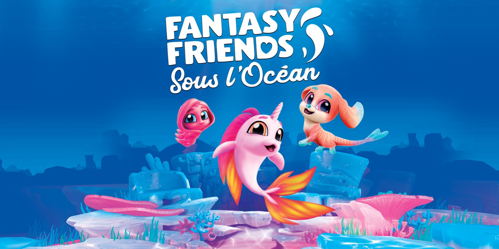 Fantasy Friends: Sous l’Océan