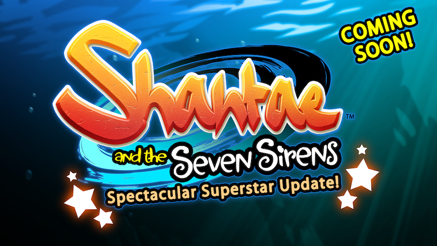 Une mise à jour « Spectacular Superstar » pour Shantae