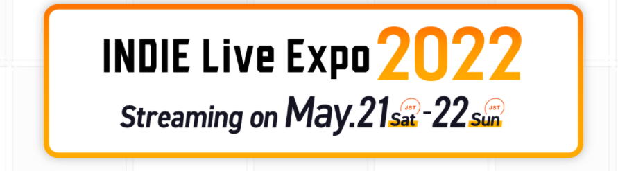 La Indie Live Expo est prévue pour Mai !