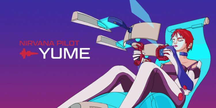 Nirvana Pilot Yume (Nintendo Switch) – Le test