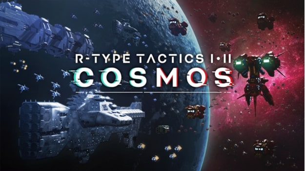 NIS America annonce R-Type Final 3 Evolved et R-Type Tactics I • II Cosmos