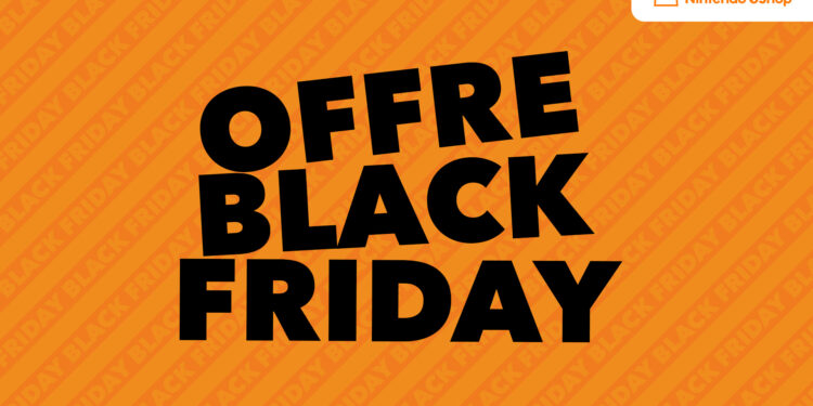 Nintendo annonce les soldes du Black Friday dès ce jeudi sur l’eShop Switch