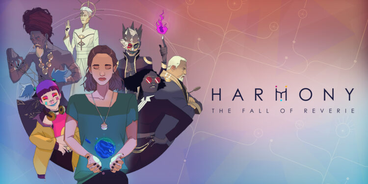 Découvrez Harmony: The Fall of Reverie, la nouvelle expérience narrative de DON’T NOD !