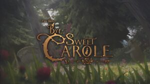 Bye Sweet Carole (Nintendo Switch) – Le test