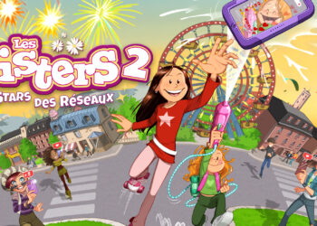 Microids annonce Les Sisters 2 – Stars des Réseaux sur Nintendo Switch