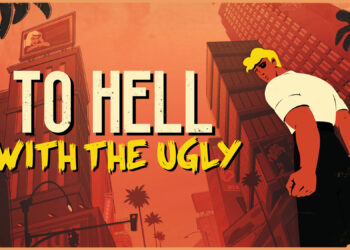 To Hell With the Ugly sera disponible le 30 mai sur Nintendo Switch