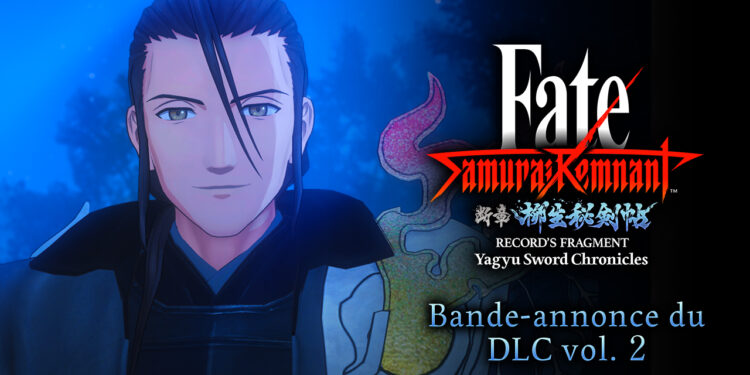 Le DLC Vol.2 de Fate/Samurai Remnant est disponible !