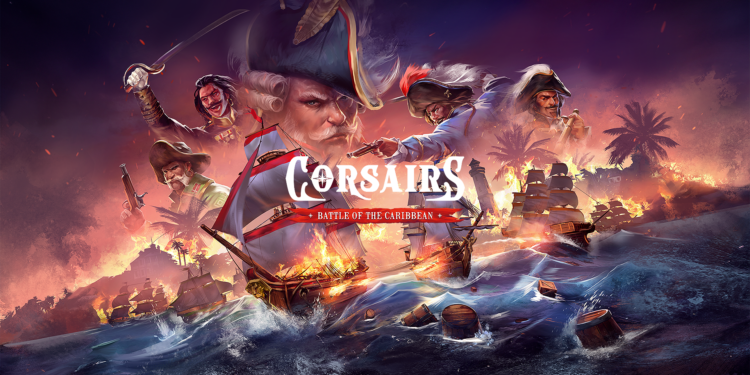 Corsairs – La Bataille des Caraïbes se dévoile dans une première bande-annonce