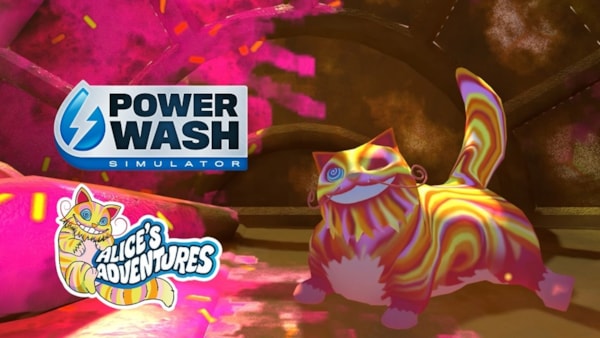 POWERWASH SIMULATOR annonce l’arrivée du pack spécial Aventures d’Alice