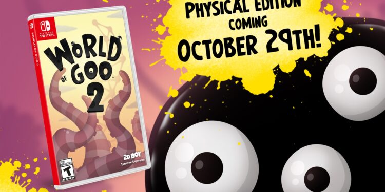 World of Goo 2 aura droit à une version physique