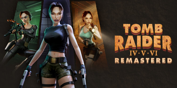 Tomb Raider IV-VI Remastered annoncé sur Nintendo Switch