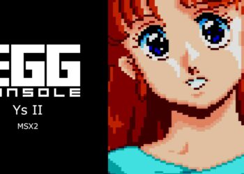 EGGCONSOLE Ys II MSX la semaine prochaine sur Nintendo Switch