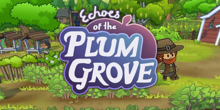 Echoes of the Plum Grove