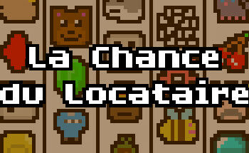 La Chance du Locataire