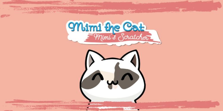 Mimi the cat: Mimi’s Scratcher (Nintendo Switch) – Le test