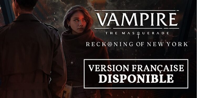Vampire: The Masquerade – Reckoning of New York enfin disponible en français sur Nintendo Switch !