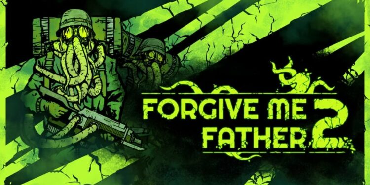 Forgive me Father 2