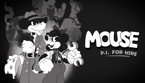 Mouse: P.I. For Hire