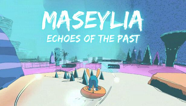 Maseylia : Echoes of the Past