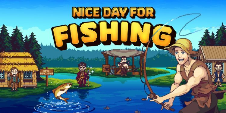 Nice Day for Fishing (Nintendo Switch) – Le test