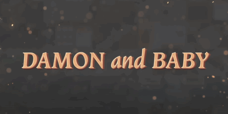 DAMON and BABY