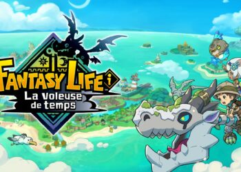 Fantasy Life i : La voleuse de temps (Nintendo Switch) – Le test