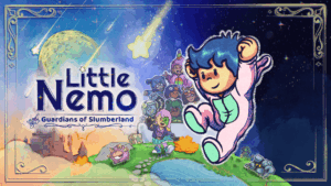 Little Nemo and The Guardians of Slumberland – Un nouveau trailer et une sortie Nintendo Switch désormais prévue pour 2026
