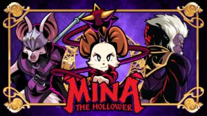 Mina the Hollower repoussé, Yacht Club Games veut peaufiner son aventure avant la sortie