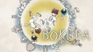 BOKURA: planet sort par surprise sur Switch 2, le premier BOKURA arrive en novembre 2025