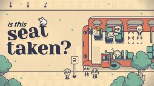 Is This Seat Taken? (Nintendo Switch) – Le test