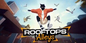 Rooftops & Alleys est disponible maintenant dans son édition physique sur Nintendo Switch