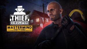 Thief Simulator Mastermind Edition (Nintendo Switch) – Le test