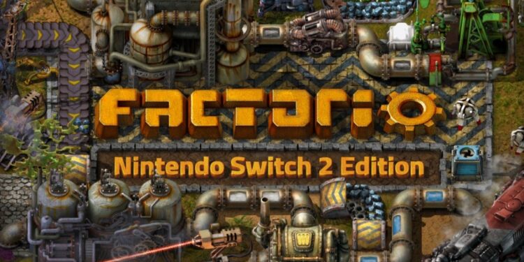 Factorio Nintendo Switch 2 Edition officialisé : une mise à niveau gratuite