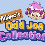 Milano’s Odd Job Collection