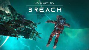 No Man’s Sky – La mise à jour “Breach” (version 6.10), avec des améliorations Switch 2