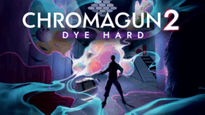 ChromaGun 2: Dye Hard arrive en édition physique sur Nintendo Switch 2 le 12 février 2026