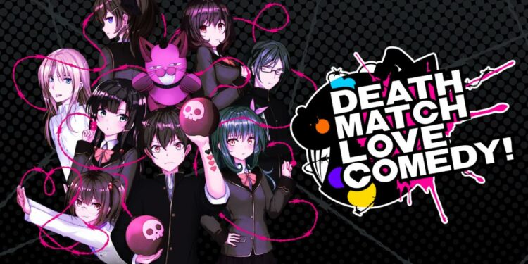 Death Match Love Comedy!
