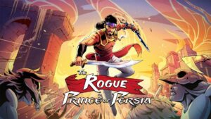 The Rogue Prince of Persia arrive en édition physique sur Nintendo Switch et Switch 2 le 10 avril